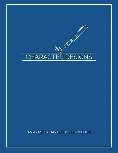 My Character Designs: An Artist's Character Design Book