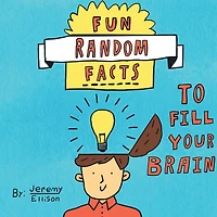Fun Facts to Fill Your Brain With