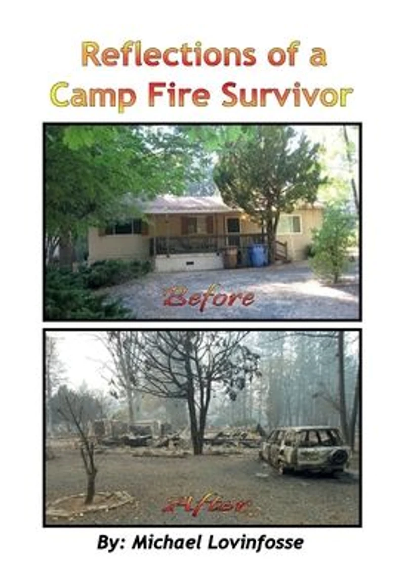 Reflections of a Camp Fire Survivor