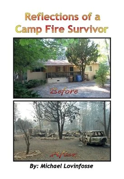 Reflections of a Camp Fire Survivor
