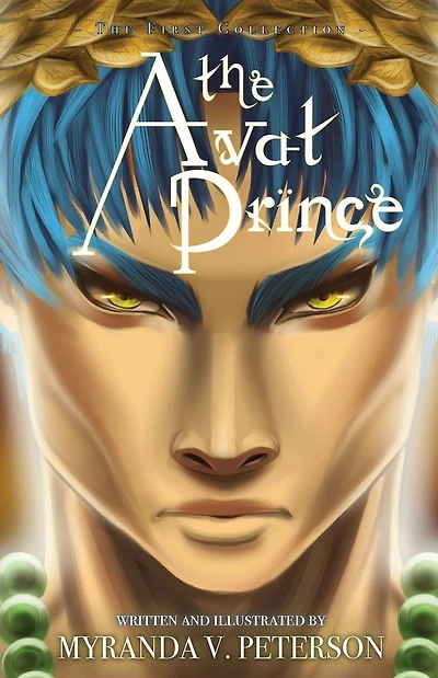 The Avat Prince: The First Collection, Limited Edition: