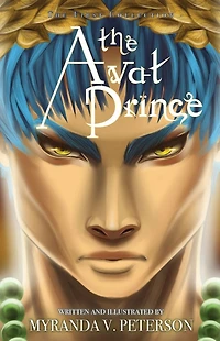 The Avat Prince: The First Collection, Limited Edition: