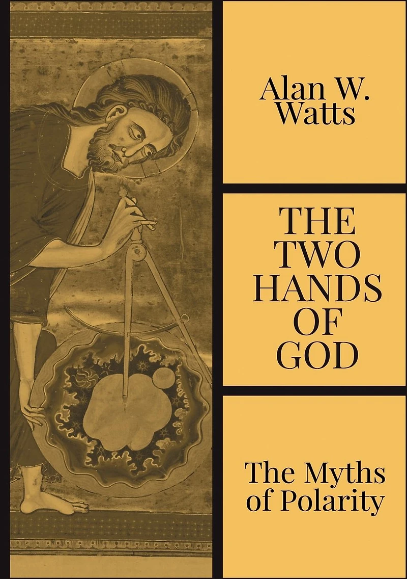 The Two Hands of God: Myths Polarity