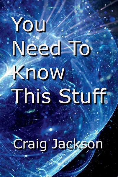 You Need To Know This Stuff