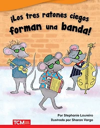 ¡Los tres ratones ciegos forman una banda!