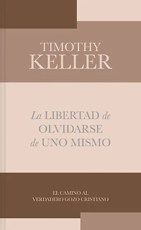 La libertad de olvidarse de uno mismo: El camino al verdadero gozo cristiano
