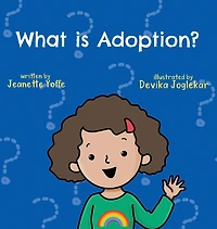 What is Adoption? For Kids!