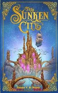 The Sunken City