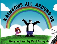 Rainbows All Around Us