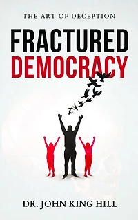 FRACTURED DEMOCRACY