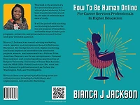 How To Be Human Online For Career Services Professionals In Higher Education