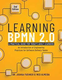 Learning BPMN 2.0: An Introduction of Engineering Practices for Software Delivery Teams