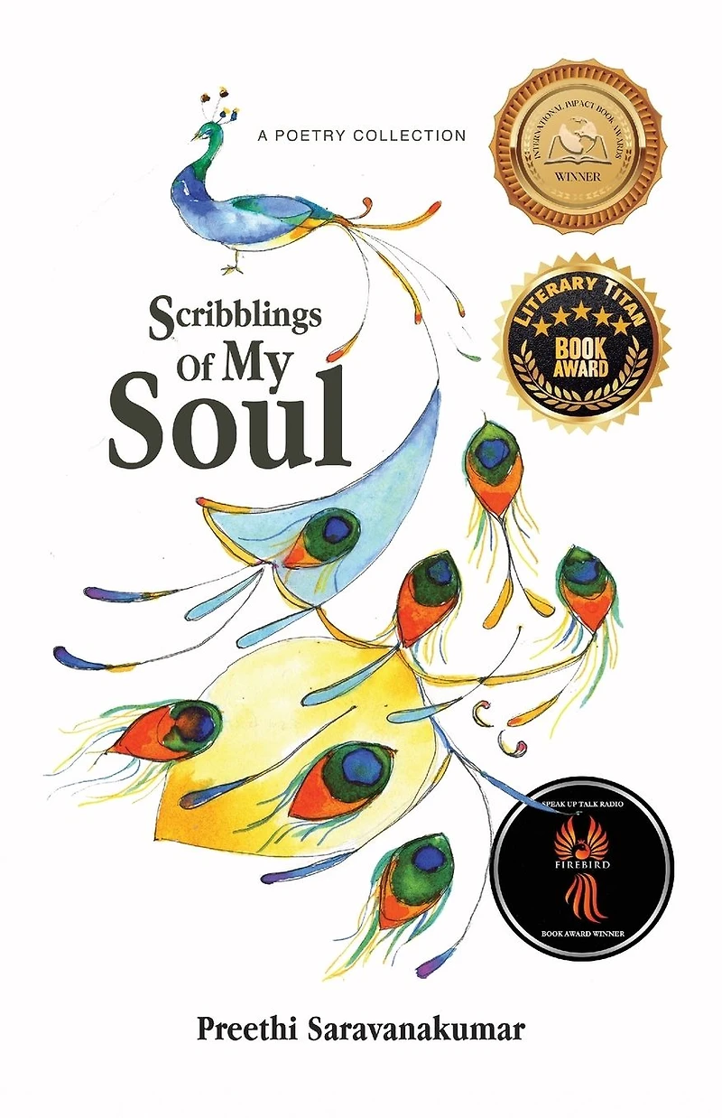 Scribblings Of My Soul: A Poetry Collection