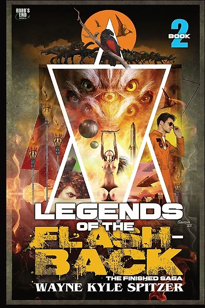 Legends of the Flashback Book Two: The Finished Saga