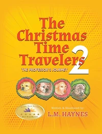 The Christmas Time Travelers 2: Professor's Journey