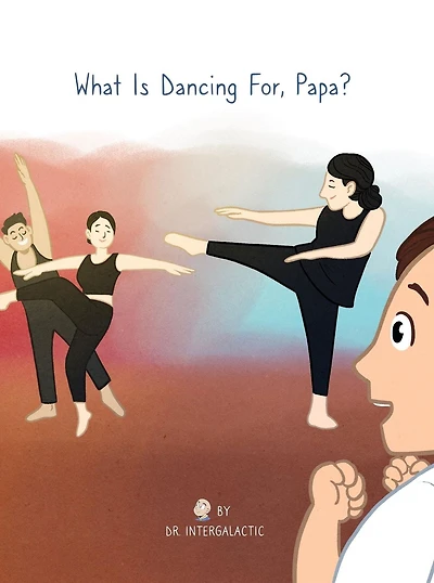 What Is Dancing For, Papa?