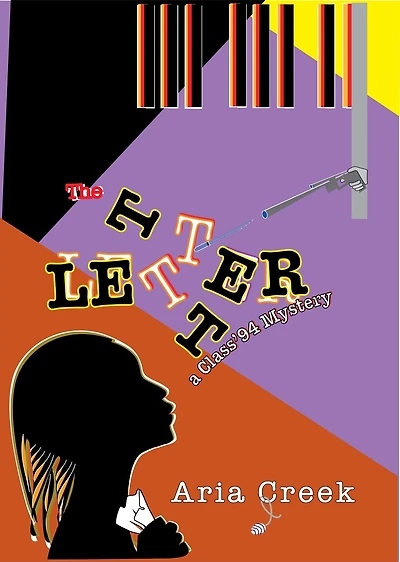 The Letter: A Class '94 mystery