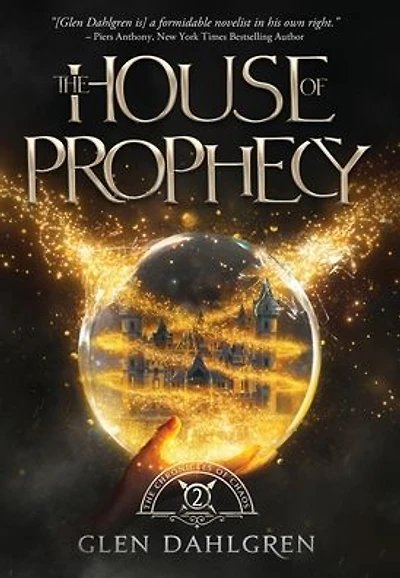 The House of Prophecy