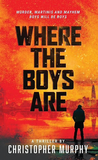 Where The Boys Are: An LGBTQ Thriller