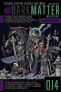 Dark Matter Magazine Issue 014