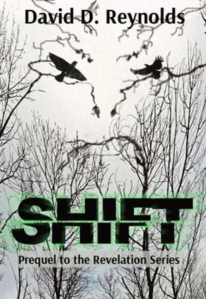 Shift: Prequel to The Revelation Series