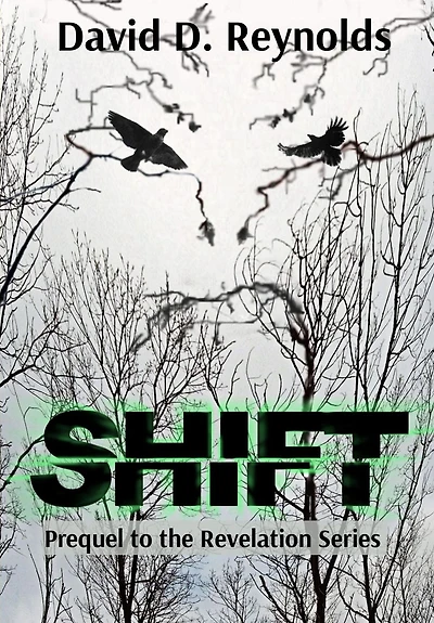 Shift: Prequel to The Revelation Series