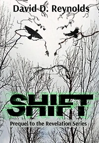 Shift: Prequel to The Revelation Series