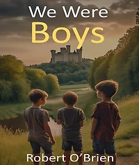 We Were Boys