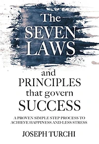 The Seven Laws an Principles that govern Success