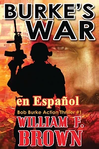 Burke's War, en Espaï¿½ol: Bob Burke Action Thriller #1