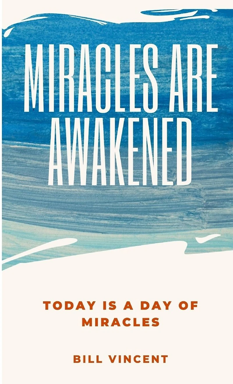 Miracles Are Awakened: Today is a Day of