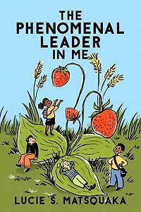 The Phenomenal Leader Me