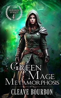 Green Mage Metamorphosis