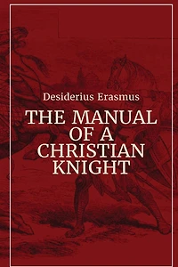 The Manual of a Christian Knight