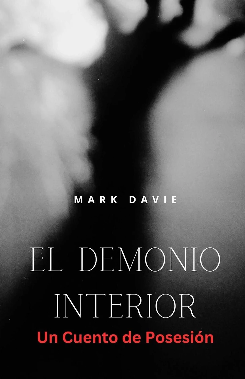 El Demonio Interior: Un Cuento de Posesión