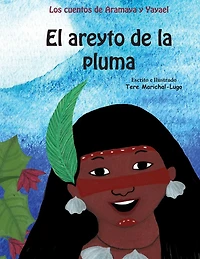 El areyto de la pluma