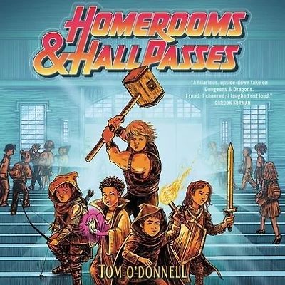 Homerooms and Hall Passes