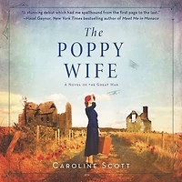 the Poppy Wife: A Novel of Great War