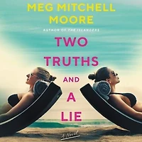 Two Truths and A Lie: Novel
