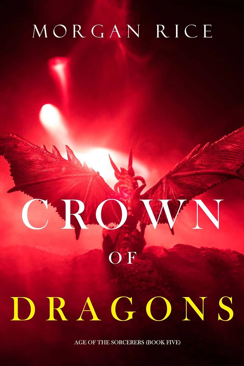 Crown of Dragons (Age the Sorcerers-Book Five)