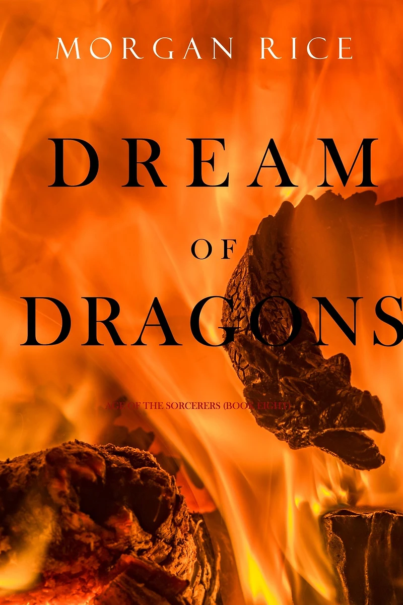 Dream of Dragons (Age the Sorcerers-Book Eight)
