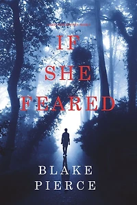 If She Feared (A Kate Wise Mystery, Book 6)