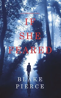 If She Feared (A Kate Wise Mystery, Book 6)
