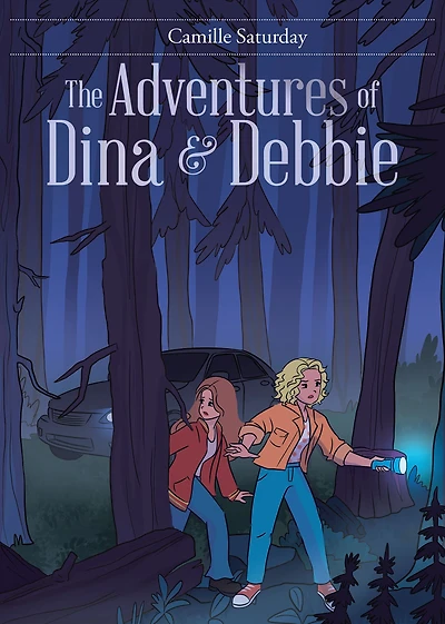 The Adventures of Dina & Debbie