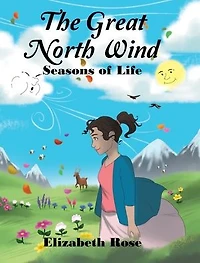 The Great North Wind: Seasons of Life