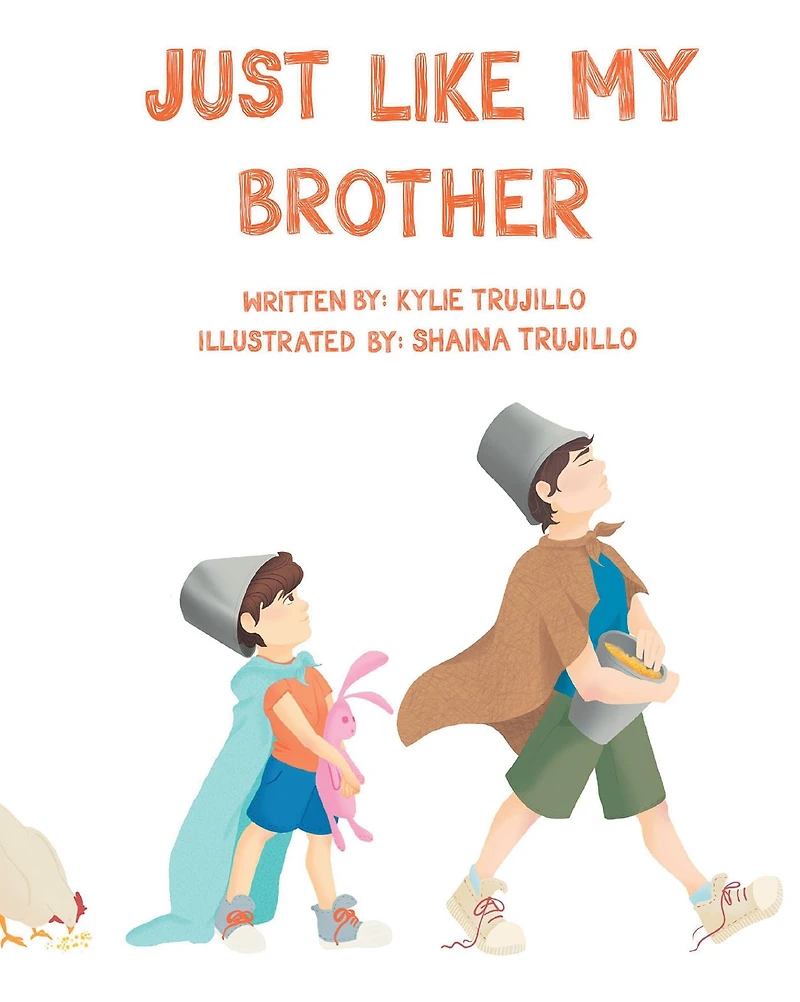 Just Like My Brother