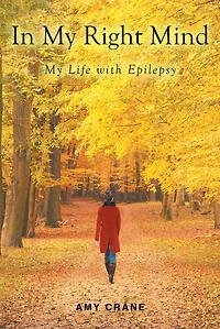 My Right Mind: Life with Epilepsy
