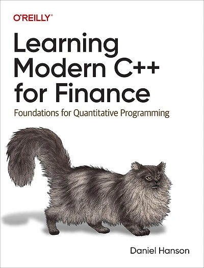 Learning Modern C++ for Finance: Foundations Quantitative Programming