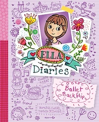 Ballet Backflip (Ella Diaries Series #2)