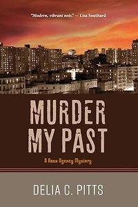 Murder My Past: A Ross Agency Mystery